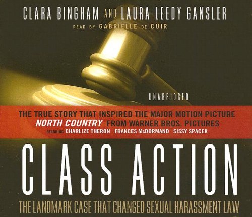 Beispielbild fr Class Action: The Landmark Case That Changed Sexual Harassment Law zum Verkauf von The Yard Sale Store