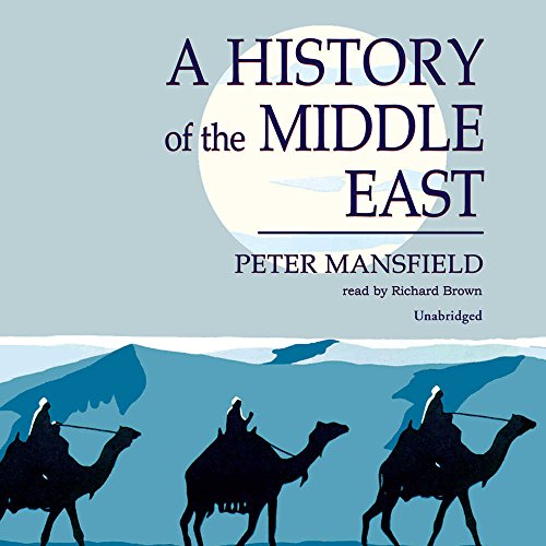 Imagen de archivo de A History of the Middle East a la venta por Half Price Books Inc.