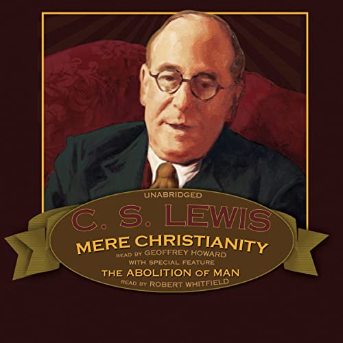 9780786174362: Mere Christianity: Abolition of Man (Bonus Feature)