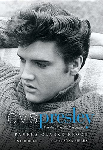 Beispielbild fr Elvis Presley: The Man, the Life, the Legend [UNABRIDGED] zum Verkauf von Save With Sam