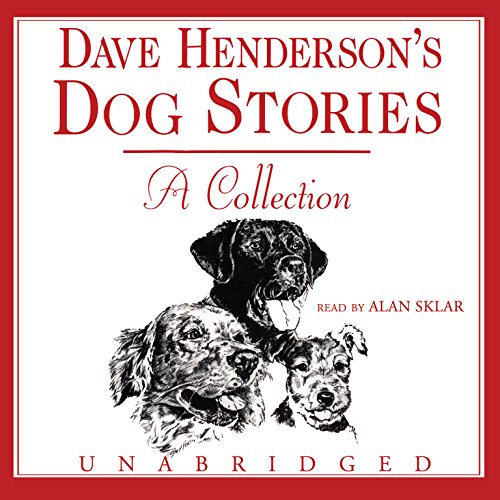 Dave Henderson's Dog Stories: A Collection (9780786177547) by Henderson, Dave