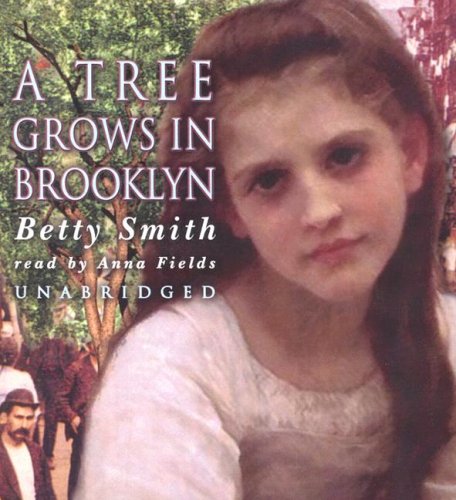 Beispielbild fr A Tree Grows in Brooklyn [UNABRIDGED] zum Verkauf von Books From California