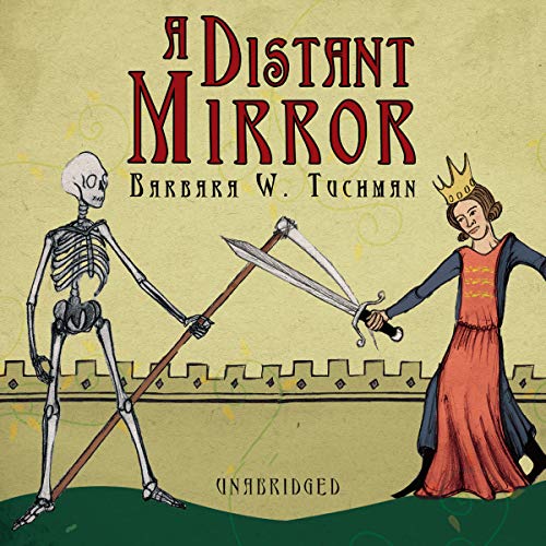 9780786178148: A Distant Mirror: The Calamitous 14th Century