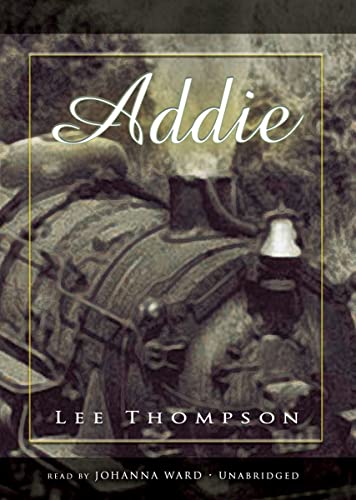 Addie Lib/E (9780786178865) by Thompson, Lee