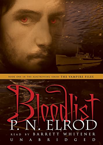 Bloodlist Lib/E (Vampire Files (Audio)) (9780786178872) by Elrod, P N