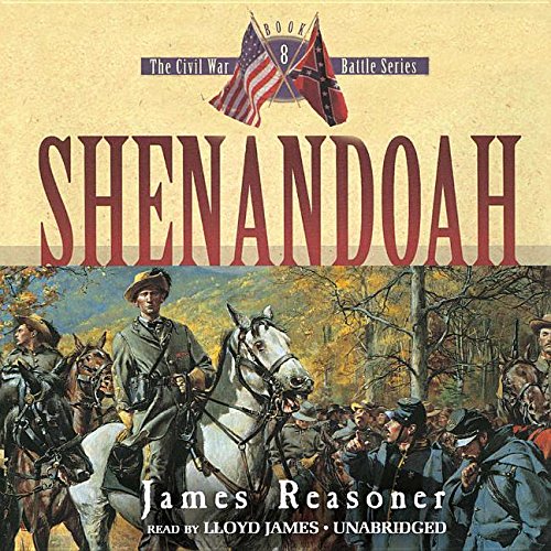 Shenandoah (Civil War Battle (Audio)) (9780786179176) by Reasoner, James