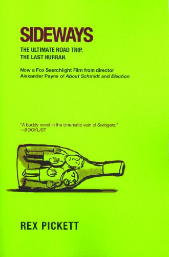Stock image for Sideways: The Ultimate Road Trip, The Last Hurrah for sale by Seattle Goodwill