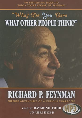 9780786180066: What Do You Care What Other People Think?: Further Adventures of a Curious Character