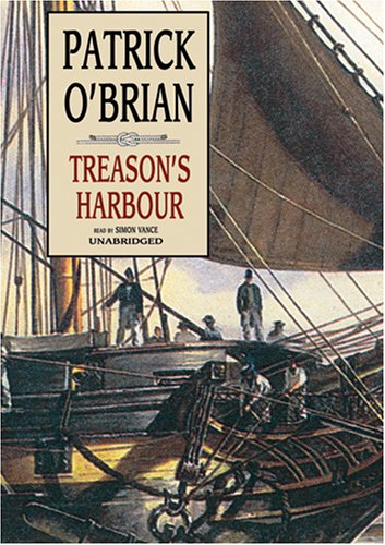 Treason's Harbour (Aubrey-Maturin series, Book 9) (9780786180240) by Patrick O'Brian