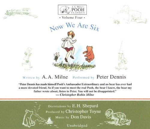 9780786181940: Now We Are Six (A. A. Milne's Pooh classics)