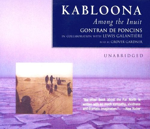 9780786182343: Kabloona: Along The Inuit