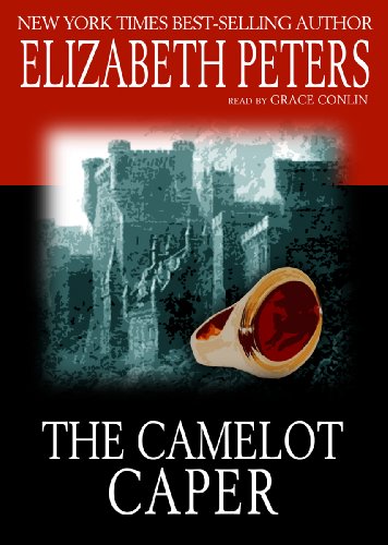 The Camelot Caper (Vicky Bliss Mysteries) (9780786182701) by Elizabeth Peters