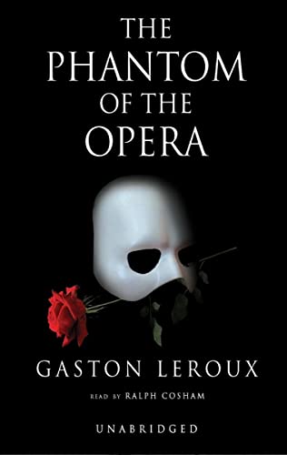The Phantom of the Opera Lib/E (9780786183319) by LeRoux, Gaston