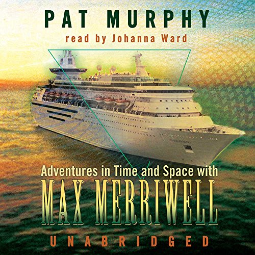 Adventures in Time and Space with Max Merriwell (9780786184163) by Murphy, Pat