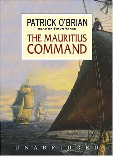 Stock image for The Mauritius Command (Aubrey-Maturin series, Book 4) for sale by Irish Booksellers