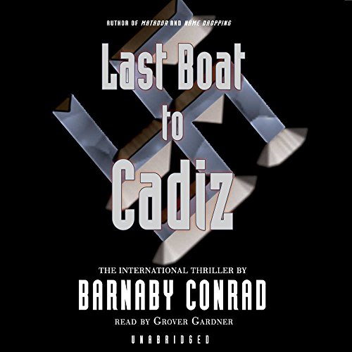 Last Boat to Cadiz (9780786186006) by Conrad, Barnaby