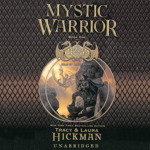 Stock image for Mystic Warrior (The Bronze Canticles, Book 1) for sale by Bank of Books