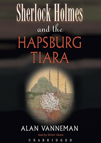 9780786187485: Sherlock Holmes and the Hapsburg Tiara