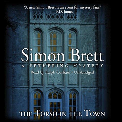 Imagen de archivo de The Torso in the Town: A Fethering Mysery (Fethering Mysteries (Audio)) a la venta por Ergodebooks