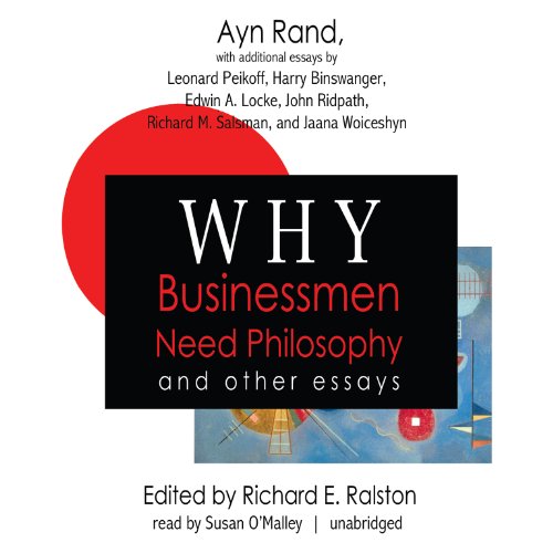 Imagen de archivo de Why Businessmen Need Philosophy and Other Essays a la venta por The Yard Sale Store