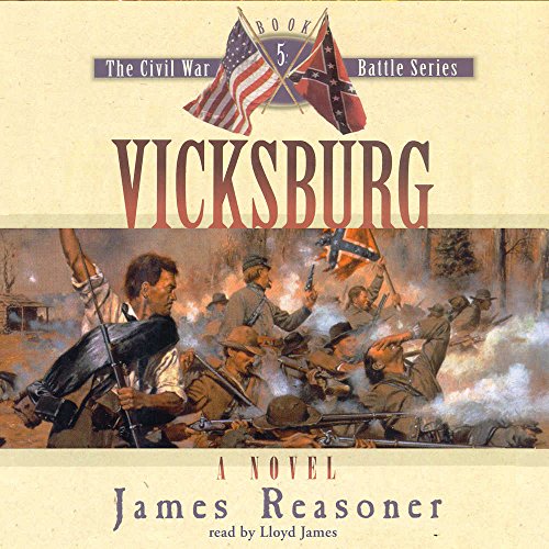 Vicksburg Lib/E (Civil War Battle (Audio)) (9780786189496) by Reasoner, James