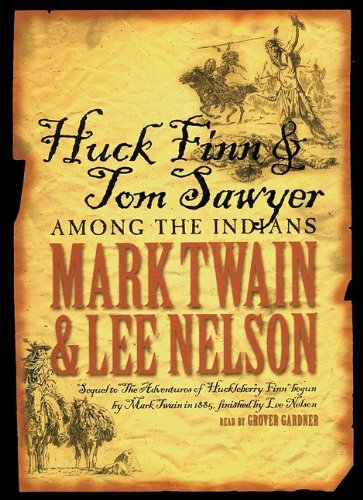 Stock image for Huck Finn and Tom Sawyer Among the Indians for sale by HPB-Ruby