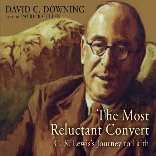 9780786190485: The Most Reluctant Convert: C. S. Lewis' Journey to Faith