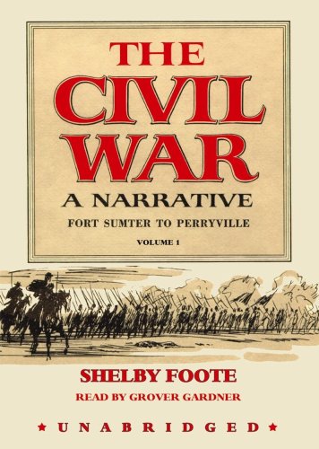 9780786191031: Fort Sumter to Perryville: 01 (Civil War: A Narrative)