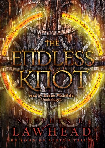 The Endless Knot (Song of Albion Trilogy) (9780786191109) by Stephen R. Lawhead