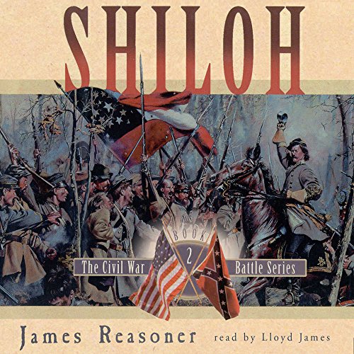 Shiloh (The Civil War Battle Series, Book 2) (9780786191369) by Reasoner, James