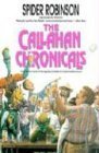 The Callahan Chronicals: Library Edition (9780786191819) by Robinson, Spider