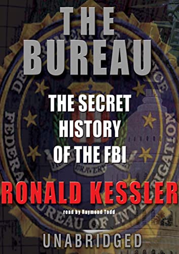 Beispielbild fr The Bureau: The Secret History of the FBI zum Verkauf von Books From California