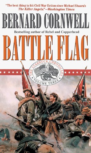 Battle Flag (The Starbuck Chronicles, Book 3) (9780786192557) by Cornwell, Bernard