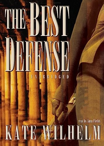 The Best Defense Lib/E: A Barbara Holloway Novel (Barbara Holloway Mysteries) (9780786192939) by Wilhelm, Kate