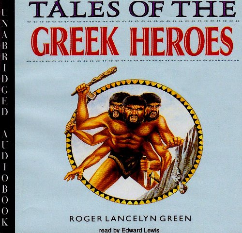 Beispielbild fr Tales of the Greek Heroes zum Verkauf von HPB-Emerald