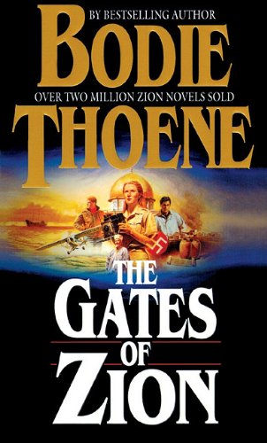 The Gates of Zion (9780786195541) by Thoene, Bodie