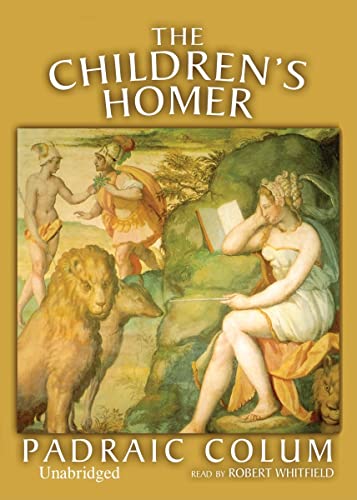 The Children's Homer (9780786195602) by Padraic Colum