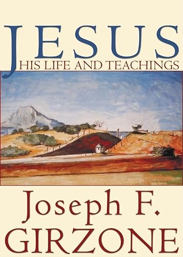 Jesus Lib/E: His Life and Teachings; As Recorded by His Friends Matthew, Mark, Luke and John (9780786198078) by Girzone, Joseph F