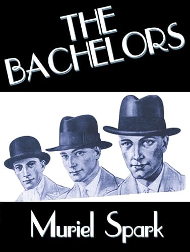 The Bachelors Lib/E (9780786198412) by Spark, Muriel