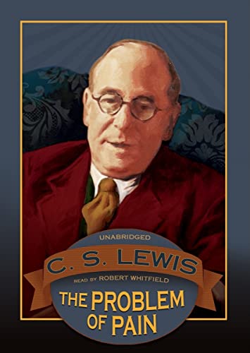 The Problem of Pain Lib/E (9780786198511) by Lewis, C S