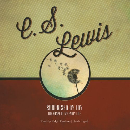Surprised by Joy Lib/E: The Shape of My Early Life (9780786198641) by C. S. Lewis