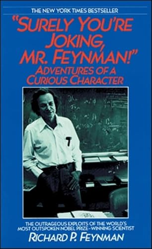 Imagen de archivo de Surely You're Joking, Mr. Feynman! Lib/E: Adventures of a Curious Character a la venta por HPB-Ruby