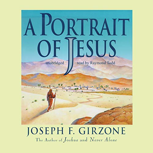 A Portrait of Jesus Lib/E (9780786199082) by Girzone, Joseph F