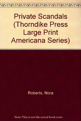 9780786200405: Private Scandals (Thorndike Press Large Print Americana Series)
