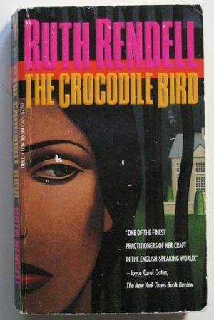 The Crocodile Bird (9780786200924) by Rendell, Ruth