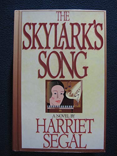 Imagen de archivo de The Skylark's Song : A Novel a la venta por Better World Books