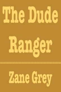 9780786202096: The Dude Ranger (Thorndike Press Large Print Western Series)