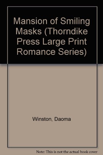 9780786202164: Mansion of Smiling Masks (Thorndike Press Large Print Romance Series)