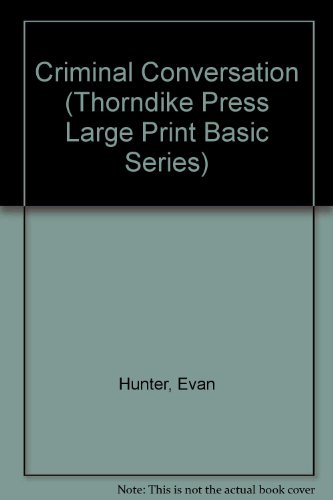 9780786202683: Criminal Conversation (Thorndike Press Large Print Basic Series)