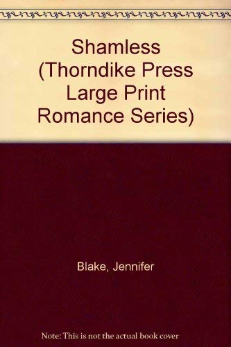 9780786202690: Shamless (Thorndike Press Large Print Romance Series)